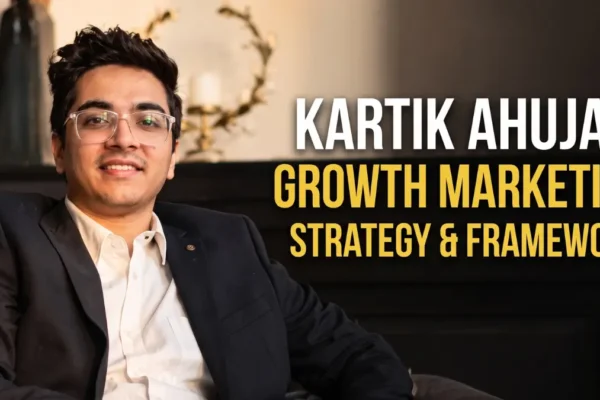 kartik ahuja growth marketing